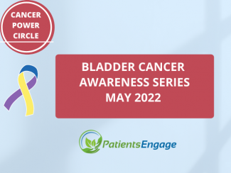 Announcement for the Bladder Cancer Awareness Series of Cancer Power Circle with the Bladder Cancer ribbon