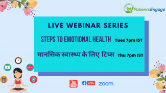 Announcing Live Webinar Series in English and Hindi on Steps To Emotional Health 